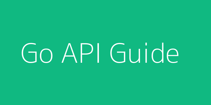 Go API Development