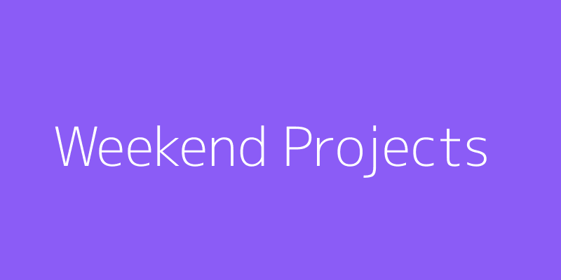 Weekend Coding